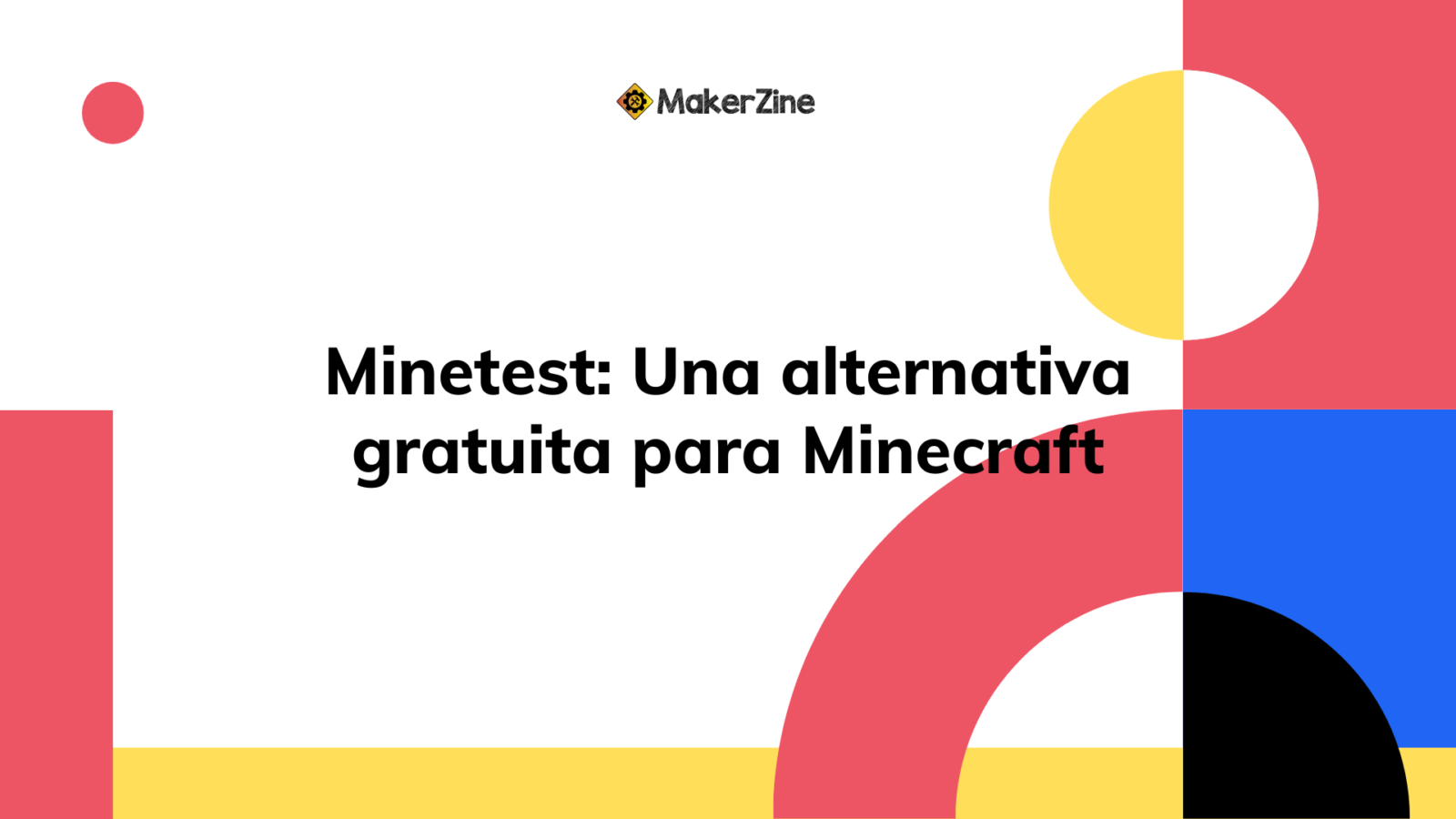Minetest: Una alternativa gratuita para Minecraft