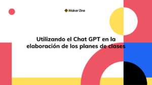 Lee más sobre el artículo Utilizando el Chat GPT en la elaboración de los planes de clases